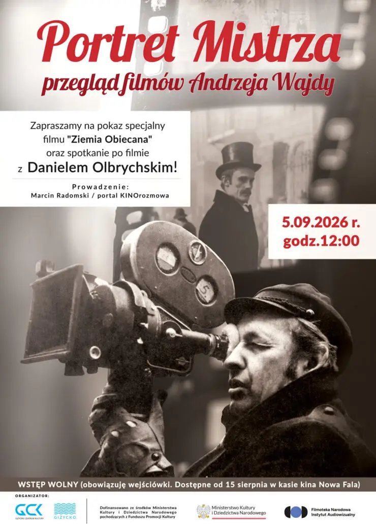 Przegląd filmów Andrzeja Wajdy w Kinie Nowa Fala - 'Ziemia obiecana' z Danielem Olbrychskim