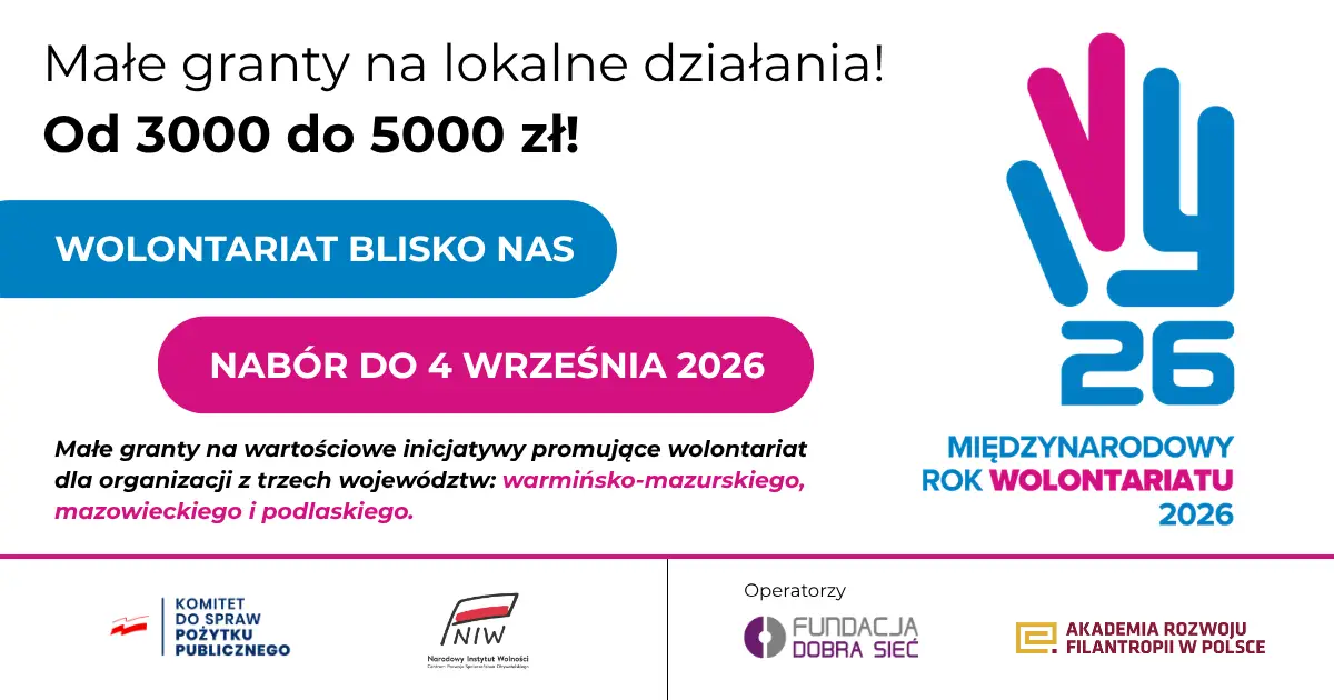 Granty dla organizacji na działania z wolontariuszami
