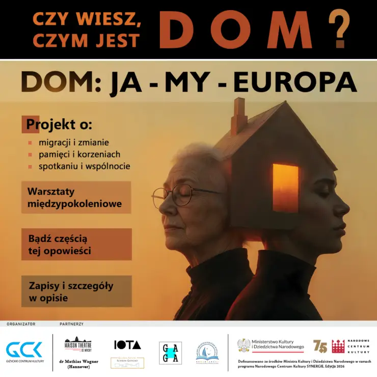 Inauguracyjne spotkanie projektu „Dom: Ja – My – Europa”