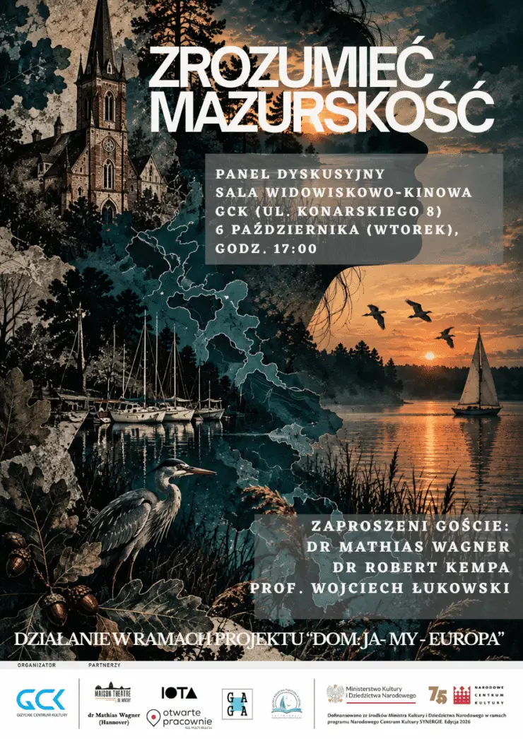 Panel dyskusyjny „Zrozumieć mazurskość” w Giżycku