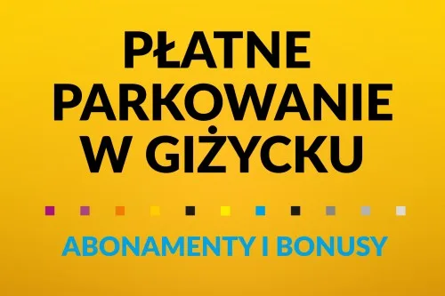 Bezpłatna godzina postoju i abonamenty w Strefie Płatnego Parkowania dla mieszkańców