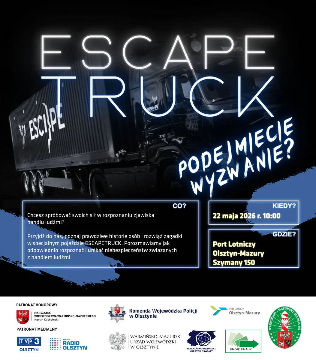 ESCAPETRUCK z kampanią przeciwko handlowi ludźmi w Warmi i Mazurach